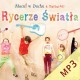 Rycerze Światła - cała płyta w mp3