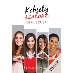 Kobiety szalone dla Jezusa (ebook)