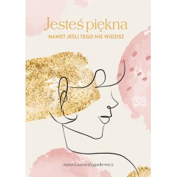 Jesteś piękna