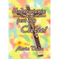 Uzdrowienie jest dla ciebie