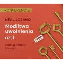 Modlitwa Uwolnienia cz. I - konferencje do pobrania