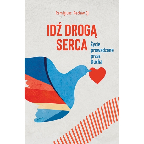 Idź drogą serca
