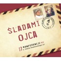 Śladami Ojca cz.1- konferencje na CD